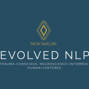 New Avalon: Certified Evolved NLP Practitioner
